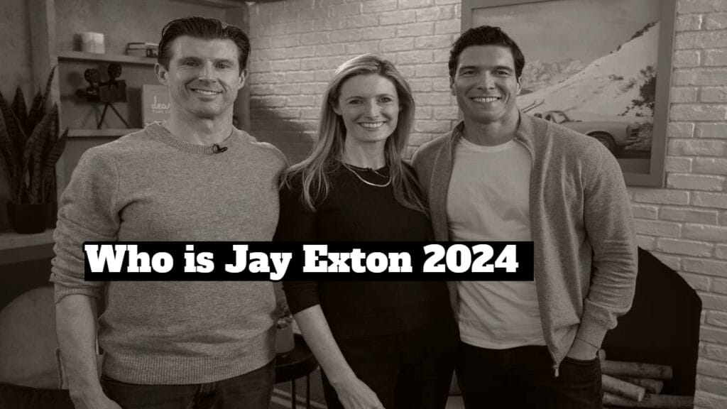 Who is Jay Exton 2024